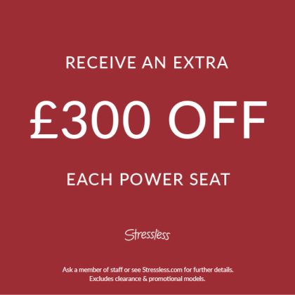 Stressless Extra Discount £300 Off Power Seats
